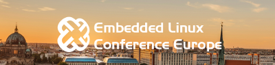 Embedded Linux Conference Europe 2016